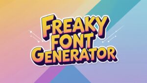 Freaky Font Generator